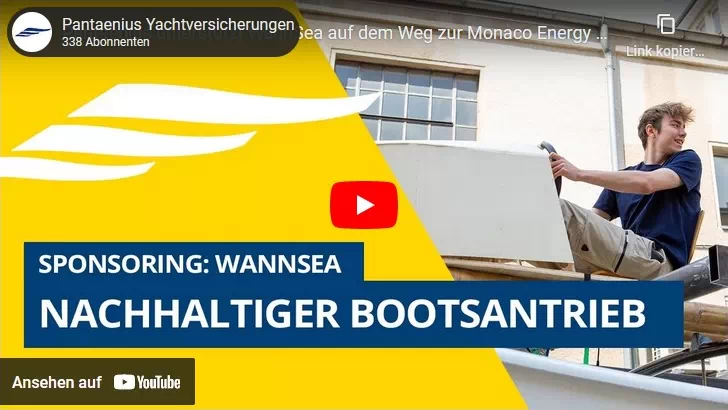 WannSea X Pantaenius YouTubevideo Thumbnail: Pantaenius unterstützt WannSea auf dem Weg zur Monaco Energy Boat Challenge 2023
