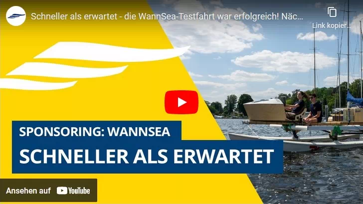 WannSea X Pantaenius YouTubevideo Thumbnail: Schneller als erwartet - die WannSea-Testfahrt war erfolgreich! Nächster Halt: Monaco...